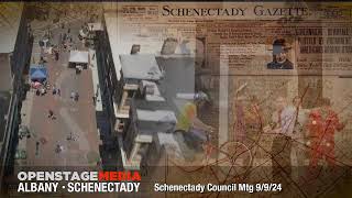 Schenectady City Council Meeting September 9 2024 [upl. by Sadiras167]