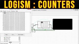 Logisim part 8  Counters [upl. by Tselec155]