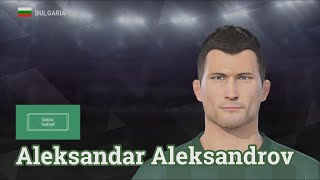 Aleksandar Aleksandrov  PES Clasico Face Bodyamp Stats [upl. by Anomahs]