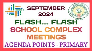 SCHOOL COMPLEX MEETINGS  PRIMARY LEVEL  AGENDA POINTS  SEPTEMBER 2024 rammigadu [upl. by Alegna]