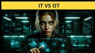 IT vs OT Bridging the Gap in Cybersecurity [upl. by Ielak]