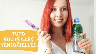 TUTO Fabrication de bouteilles sensorielles pour les enfants [upl. by Llerut]