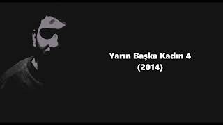 Erdem Kaya  Yarın Başka Kadın 4 2014 [upl. by Nodarb310]