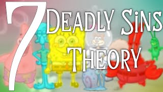 The 7 Deadly Sins Theory  SpongeBob Conspiracy [upl. by Venetia]