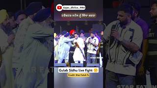 Gulab sidhu fight Live show Dussehra lalheri Khanna sidhumoosewala gulabsidhu shorts [upl. by Paff381]