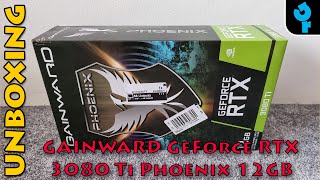 GAINWARD GeForce RTX 3080 Ti Phoenix 12GB Unboxing [upl. by Slorac312]