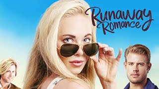 Runaway Romance 2018  Full Movie  Danielle C Ryan  Trevor Donovan  Galadriel Stineman [upl. by Haididej]