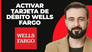 Cómo Activar la Tarjeta de Débito de Wells Fargo 2024  Habilitar la Tarjeta de Débito de Wells [upl. by Otrebogir785]