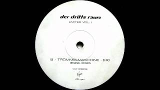 Der Dritte Raum  Trommelmaschine Original Version [upl. by Otreblon]