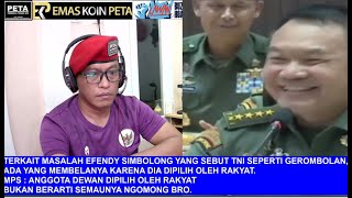 EFENDY SIMBOLONG ADA YG MEMBELANYA KRN DIA DIPILIH OLEH RAKYAT MPS  BUKAN BERARTI SEMAUNYA BRO [upl. by Kelly]