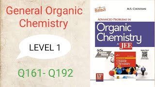 General Organic Chemistry  Level 1  Q161  Q192  JEE  M S CHOUHAN SOLUTIONS  GM Academy [upl. by Corvese]