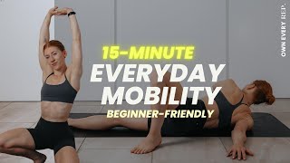 15 Min Daily Mobility Routine For All Levels  BEST Mobility Flow  Follow Along  No Equipment [upl. by Ruelu]