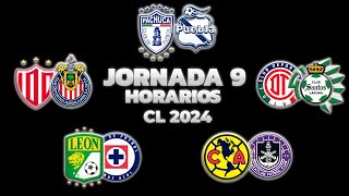 HORARIOS CANALES Y FECHAS DONDE VER LA JORNADA 9  LIGA MX CLAUSURA 2024 [upl. by Anidal921]