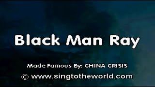 CHINA CRISIS  Black Man Ray NEW WAVE 80S KARAOKE [upl. by Enoch23]