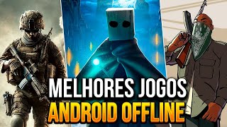 🥇OS 33 MELHORES JOGOS DE ANDROID OFFLINE PARA VOCÊ SE DIVERTIR MESMO SEM INTERNET [upl. by Enomal]