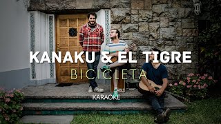 Bicicleta  Karaoke  Kanaku Y El Tigre [upl. by Mert]