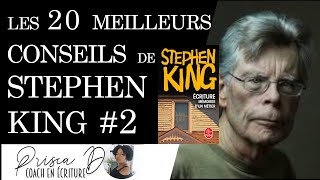 20 CONSEILS DE STEPHEN KING  Mémoire décriture partie 2 [upl. by Devehcoy]