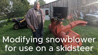 Modifying a snow blower for use on a skid steer [upl. by Adamina113]