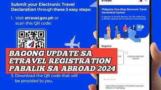 Bagong Update Sa Etravel Registration Pabalik Abroad 2024 At Paano Mag Forgot Password Sa Etravel [upl. by Ttsepmet]