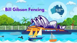 Fencing Materials Sydney  Bill Gibson Fencing  Top Picks for Your Project [upl. by Vary]