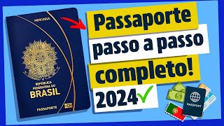 COMO TIRAR O PASSAPORTE em 2024🌎🛩️  PASSO A PASSO COMPLETO✅ [upl. by Drawd]