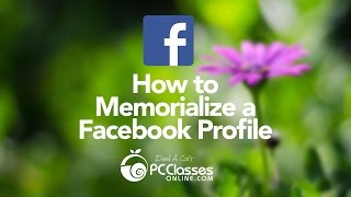 How to Memorialize A Facebook Profile [upl. by Garibold]