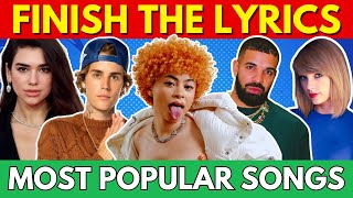 FINISH THE LYRICS  Most Popular Songs EVER ♾️  2024📀🎵 [upl. by Atiuqal]