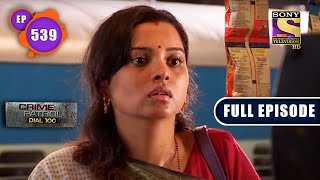 The Missing Sisters  Part 2  Crime Patrol Dial 100  Full Episode [upl. by Datha]