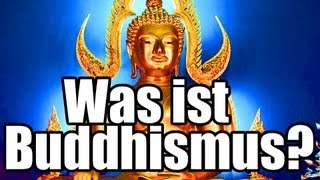 Buddhismus erklärt Deutsch HD Was ist Buddhismus [upl. by Jehias]