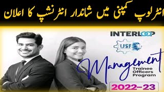 Interloop Management Trainee Officers Program Apply Online 202223 [upl. by Eicam]