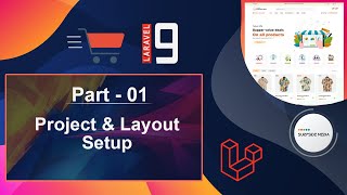 Laravel 9 ECommerce  Project amp Layout Setup [upl. by Phyllida]