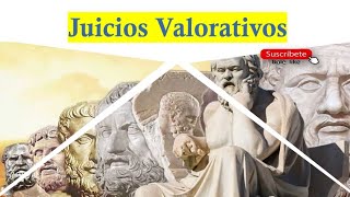 Juicios valorativos o juicios de valor [upl. by Llaccm89]