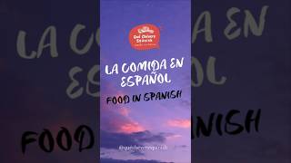 FOOD in SPANISH shorts spanishforeveryone vocabulary [upl. by Hendricks373]