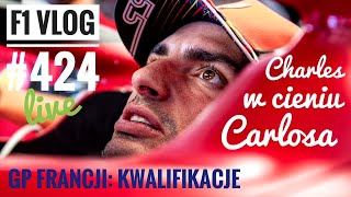 F1 Vlog 424 live GP Francji Kwalifikacje  Leclerc w cieniu Sainza FIA nie odpuszcza kierowcom [upl. by Heather]