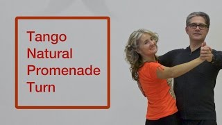 How To Dance Tango Basic  Natural Promenade Turn [upl. by Niltak775]