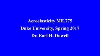 ME 775 Aeroelasticity Lecture 15 20170321 [upl. by Hortensa561]