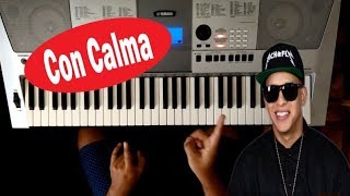 Como Tocar quot Con Calma quot En Piano Fácil  Daddy Yankee  TUTORIAL [upl. by Anuska]