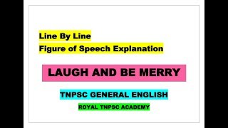 TNPSC GENERAL ENGLISHFIGURE OF SPEECHLAUGH AND BE MERRYLINE BY LINE EXPLAINED [upl. by Annoirb]