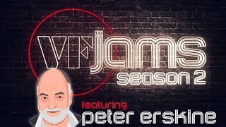 VFJams LIVE  Peter Erskine [upl. by Echo]