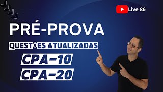 Correção de Questões de prova  CPA10 e CPA20 [upl. by Thormora257]