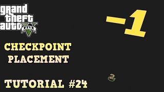 GTA 5 Tutorial 24  CHECKPOINT PLACEMENT  BIGGEST MISTAKES  GTA V Content Creator [upl. by Aikar]