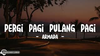 Armada  Pergi Pagi Pulang Pagi Cover by Sebaya Project [upl. by Freda]