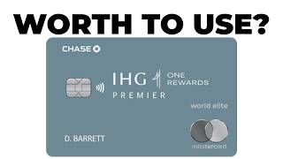 IHG One Rewards Premier Credit Card Review  Everything You Need To Know [upl. by Okiek]