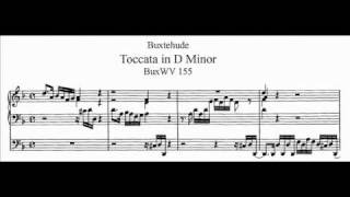 D Buxtehude  BuxWV 155  Toccata dmoll  D minor [upl. by Nosak]