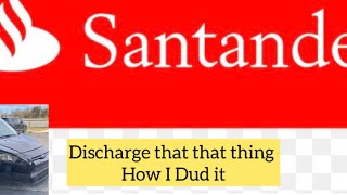 Discharge that car loan Santander consumer usa [upl. by Ainatit]