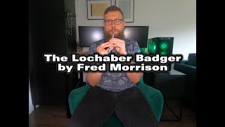 Tune of the week  The Lochaber Badger [upl. by Adnarem]