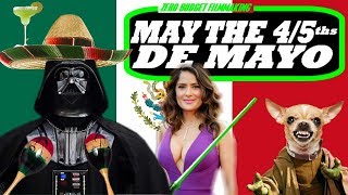 Star Wars VS Cinco De Mayo [upl. by Odragde]