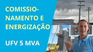 Comissionamento a frio e energização UFV 5 MVA [upl. by Laemsi]