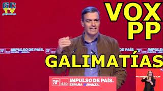 quotEN ESPAÑA NO TENEMOS OPOSICIÓN hay un GALIMATÍASquot Pedro Sánchez en Galicia [upl. by Ailhad]