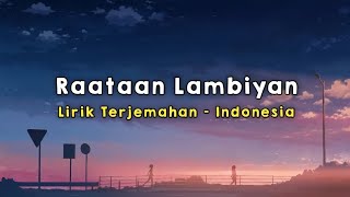 Raataan Lambiyan  Shershaah  Lirik  Terjemahan Indonesia [upl. by Winona133]